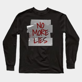 Goverment Gotham - No More Lies Long Sleeve T-Shirt